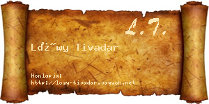 Lőwy Tivadar névjegykártya